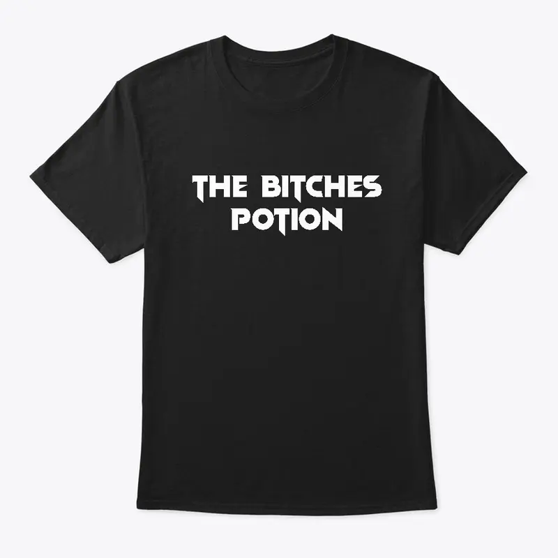 The Bitches Potion Tee